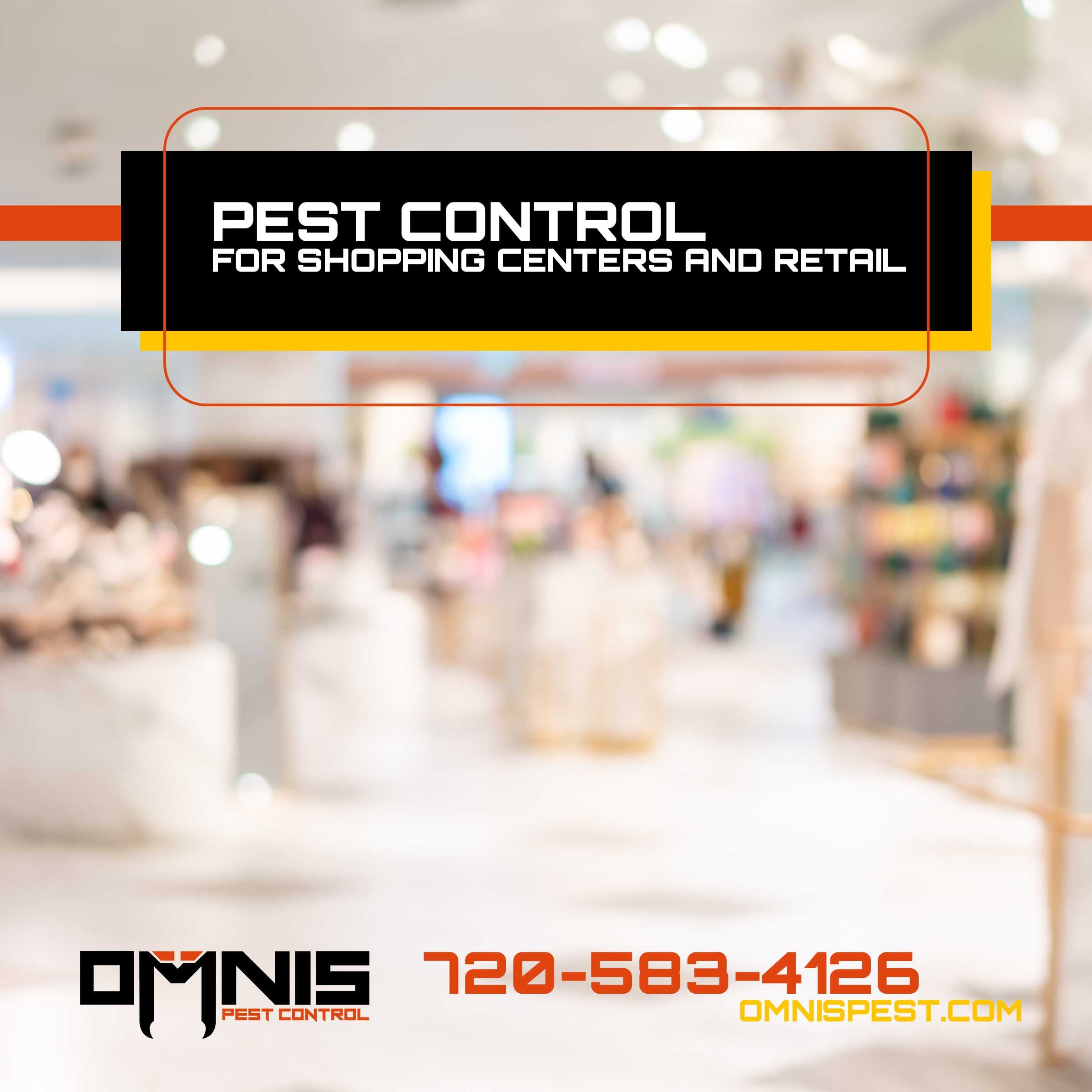 Pest Control for Retail and Shopping Centers